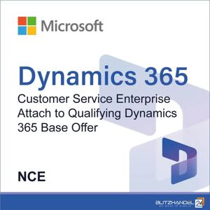 Microsoft Dynamics 365 Customer Service Enterprise Attach to Qualifying Dynamics 365 Base Offer NCE