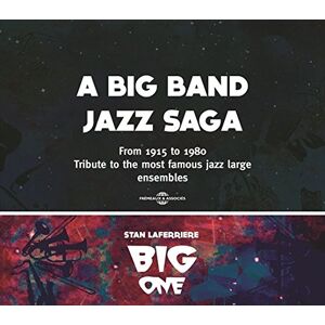 Stan Laferrière Big One A Big Band Jazz Saga