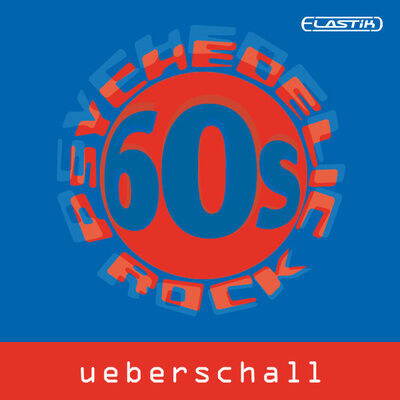 Ueberschall 60s Psychedelic Rock