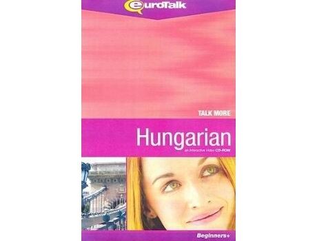 Eurotalk Ltd Livro Talk More - Hungarian : An Interactive Video CD-ROM de . (Inglês)