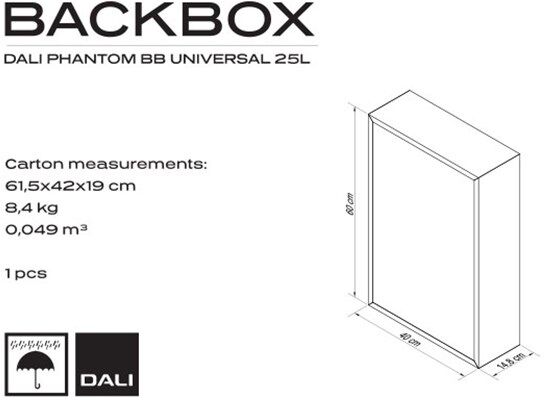 DALI PHANTOM UNIVERSAL 25 Backbox