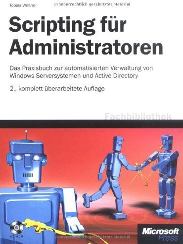 Tobias Weltner - Scripting für Administratoren - Preis vom 14.03.2021 05:54:58 h