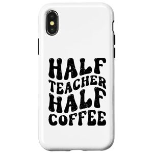 Half Coffee Half Teacher Teach Coffee Half Cafe Coque pour iPhone X/XS Half Coffee Half Teacher Coffee Half Teach Coffee Half Cafe Lovers - Publicité