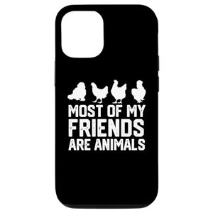 chicken lover chiken smile happy chiken iPhone 15 funny Most Of My Friends Are Animals chickens Case