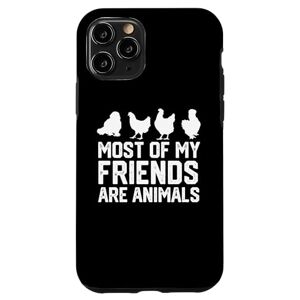 chicken lover chiken smile happy chiken iPhone 11 Pro funny Most Of My Friends Are Animals chickens Case