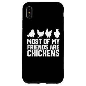 chicken lover chiken smile happy chiken iPhone XS Max Most Of My Friends Are chickens Case