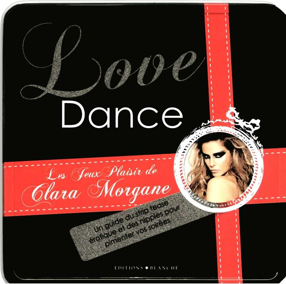 Editions Blanche Coffret Love Dance Clara Morgane Editions Blanche