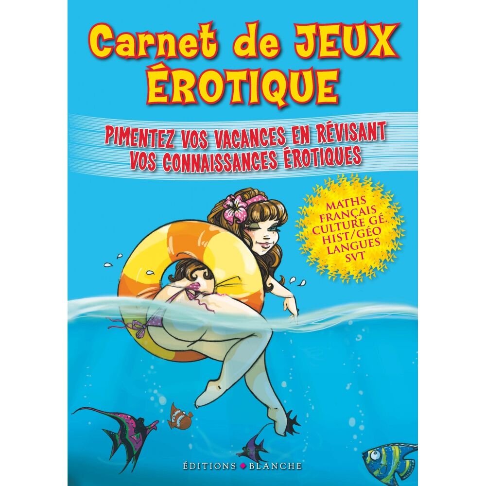 Editions Blanche Carnet de Jeux Erotique Editions Blanche