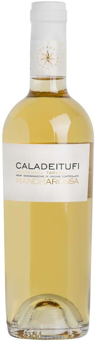 Mandrarossa Vendemmia tardiva "caladeitufi"