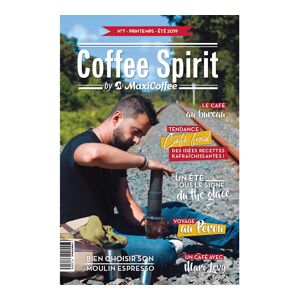 Éditions Maxicoffee.com - Coffee Spirit #7 magazine Edition Printemps - Eté 2019 - Publicité