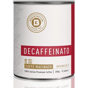 BARISTA CLUB Caffè macinato Decaffeinato DECA MACINATO 250G , 0,25 kg