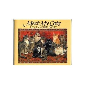 MediaTronixs Meet My Cats by Ivory, Lesley Anne