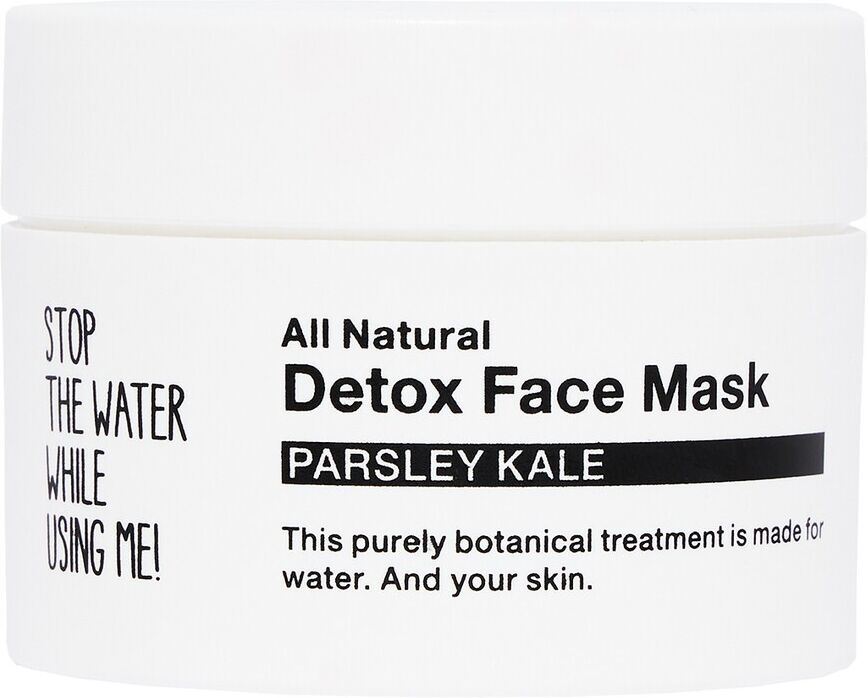 STOP THE WATER WHILE USING ME! All Natural Parsley Kale Detox Face Mask 50.0 ml