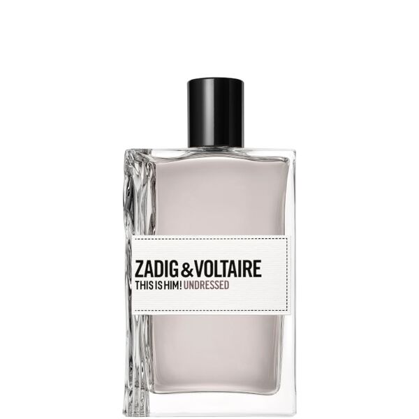 zadig & voltaire this is him! undressed 50 ml