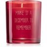 My Flame Winter Wood Make It A December To Remember vela perfumada 6x4 cm. Winter Wood Make It A December To Remember