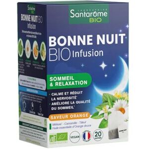 BIO + Bonne Nuit Bio Sommeil & Relaxation Infusions sommeil A base de Camomille & Mélisse Goût Orange 20 sachets France - Publicité