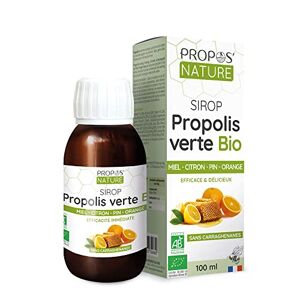 PROPOS'NATURE Propos Nature Sirop À La Propolis Verte Bio (Certifié Ab) Contenance : 100 ml - Publicité