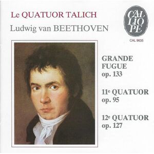 Ludwig van Beethoven, Le Quatuor Talich* - Quatuors 11 & 12/Grande Fugue - Publicité