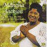 Mahalia Jackson Just Over The Hill,There