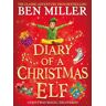 Diary of a Christmas Elf : festive magic in the blockbuster hit