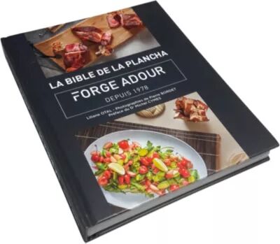 Forge Adour Livre FORGE ADOUR La bible de la plancha