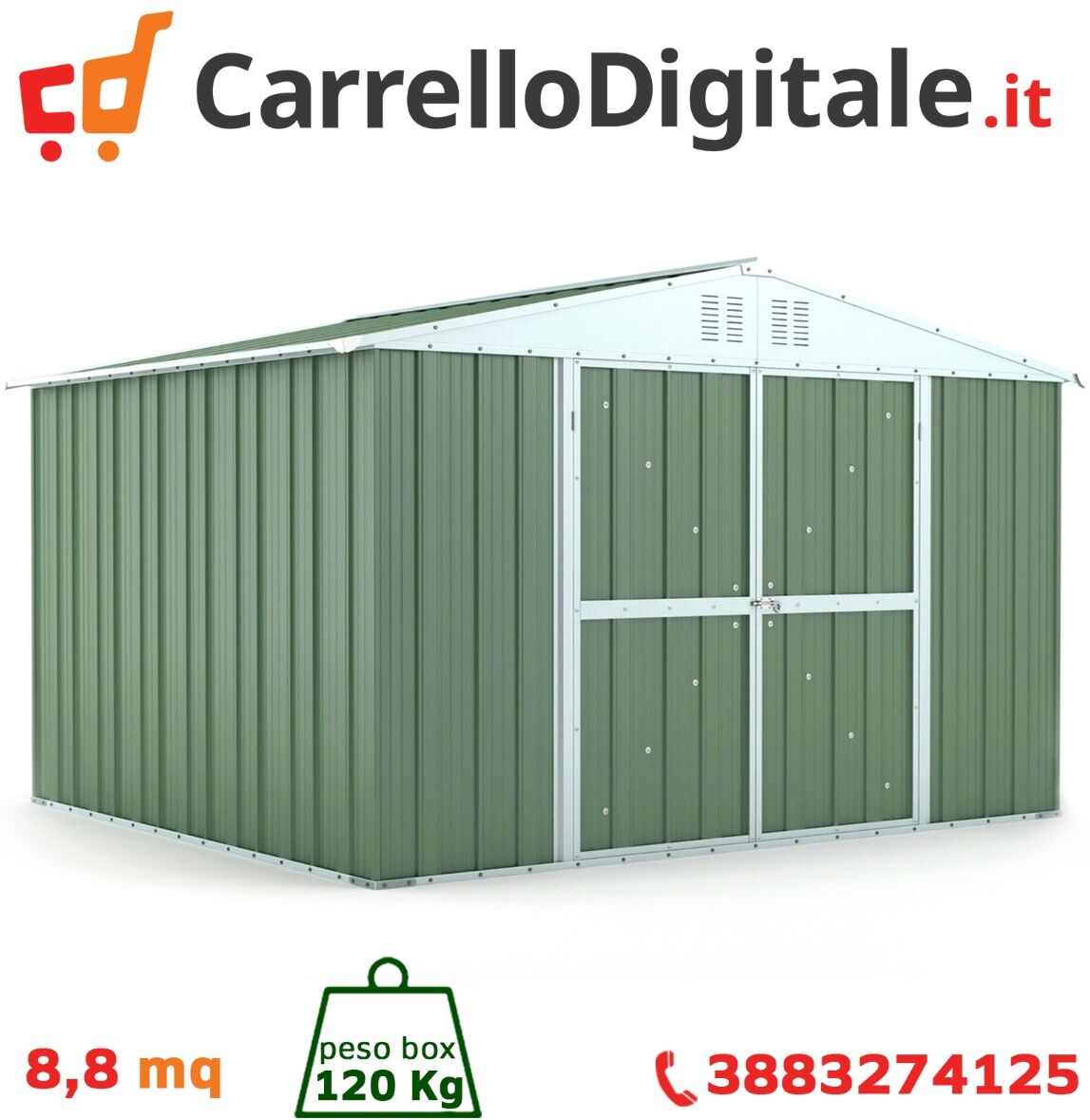 Box in Acciaio Zincato Casetta da Giardino in Lamiera 3.27 x 2.69 m x h2.15 m - 120 KG – 8.80 metri quadri - VERDE