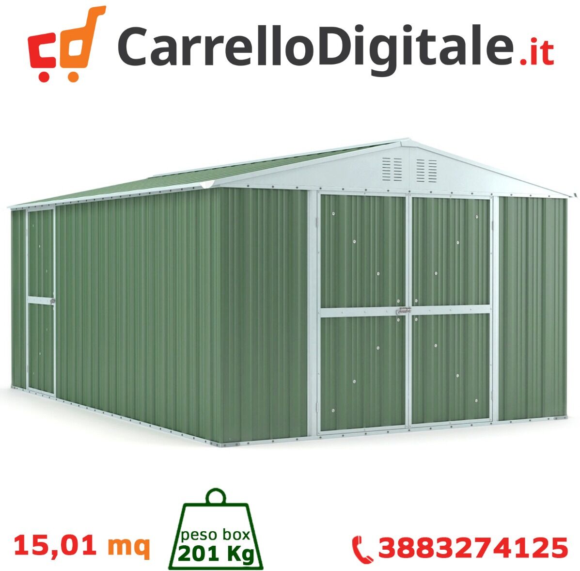 Box in Acciaio Zincato Casetta da Giardino in Lamiera 3.27 x 4.59 m x h2.15 m - 201 KG – 15,01 metri quadri – VERDE