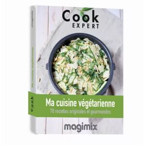 MAGIMIX Livre MAGIMIX Ma cuisine végétarienne Co
