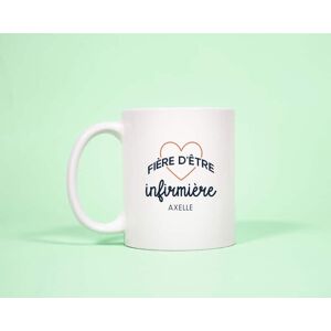 Cadeaux.com Mug personnalise - Fiere d'etre infirmiere