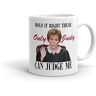 Generic Only Judy Can Judge Me Gift Mug (Best Friend Gift Ideas, Judge Judy Scheindlin, Funny Gift Ideas)   Best Friend Mug   Valentine Gift Ideas