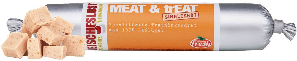 Fleischeslust 80g Meat&trEAT Single Shot Geflügel Trainingswurst Fleischeslust Hundesnacks