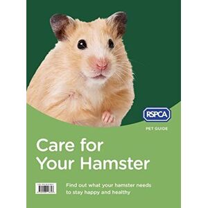 MediaTronixs Care for Your Hamster (RSPCA Pet Guide) by RSPCA