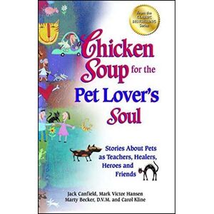 MediaTronixs Chicken Soup for Pet Lover’s Soul: …, Carol Kline