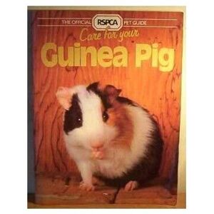 MediaTronixs Care For Your Guinea Pig : (RSPCA Pet …, Hearne, Tina