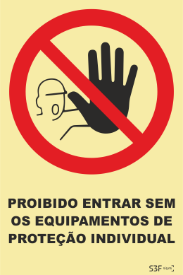 Default Sinal De Proibição De Entrada Sem Equipamentos De Proteção Individual - Fotoluminescente (150x200mm)