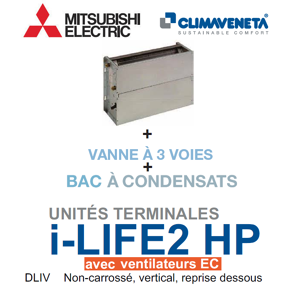 Mitsubishi Ventilo-convecteur avec ventilateurs EC Brushless Gainable Non-carrosse, vertical, reprise dessous i-LIFE2 HP 2T DLIV 1202