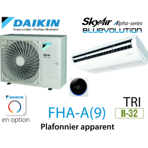 Daikin Plafonnier apparent Alpha FHA100A triphasé