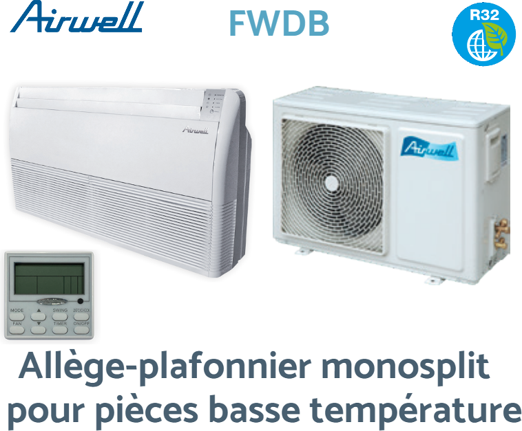 Notice d'utilisation, manuel d'utilisation et mode d'emploi Allège-plafonnier monosplit pour pièces basse température FWDB 024 de Airwell   