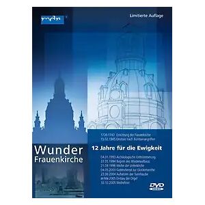 UAP Video GmbH Wunder Frauenkirche - 12 Jahre für die Ewigkeit