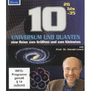 Herbert Lenz - GEBRAUCHT Universum und Quanten,10 HOCH 26 bis-35 - eine Reise zum Größten und zum Kleinsten mir Prof. Dr. Harald Lesch (1 Blu-ray, Länge: ca. 85 Min.) - Preis vom h