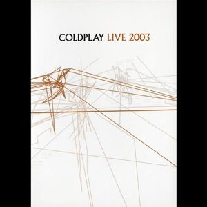 GEBRAUCHT Coldplay - Live 2003 - Preis vom 23.05.2024 04:55:21 h