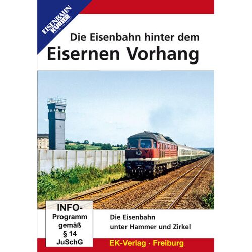 Ek-Verlag Eisenbahnkurier Die Eisenbahn Hinter Dem Eisernen Vorhang