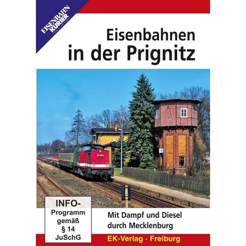 Ek-Verlag Eisenbahnkurier Eisenbahnen In Der Prignitz
