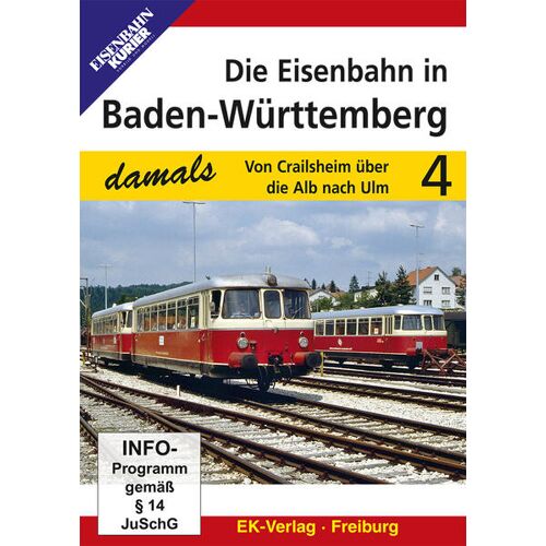 Ek-Verlag Eisenbahnkurier Die Eisenbahn In Baden-Württemberg Teil 4