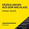 Sony Kafka: Erzählungen Aus Dem Nachlass