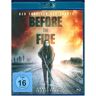 Tiberiusfilm Before The Fire - Angst Ist Ansteckend