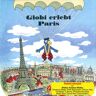 Globi Verlag Globi Erlebt Paris