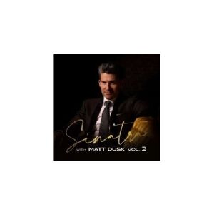 Agora Sinatra med Matt Dusk vol. 2