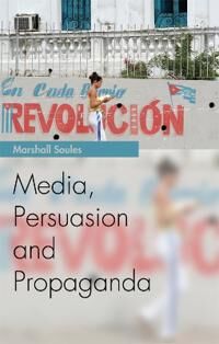 Marshall Media, Persuasion and Propaganda Nidottu