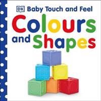 DK Baby Touch and Feel Colours and Shapes Kartonkisidos